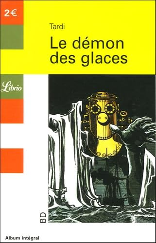 Une aventure de Jérome Plumier : le démon des glaces.