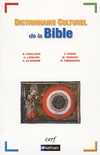 Dictionnaire culturel de la Bible