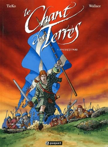 Le Chant des Terres. Tome 1: Sheriffmuir