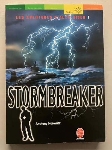 Stormbreaker: Alex Rider, quatorze ans, espion malgré lui