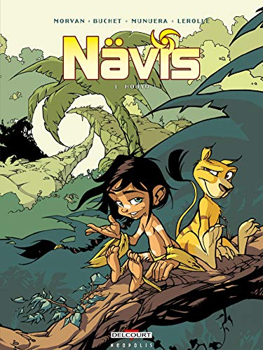 Nävis. Tome 1: Houyo