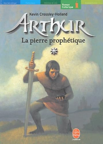 Arthur: La pierre prophétique