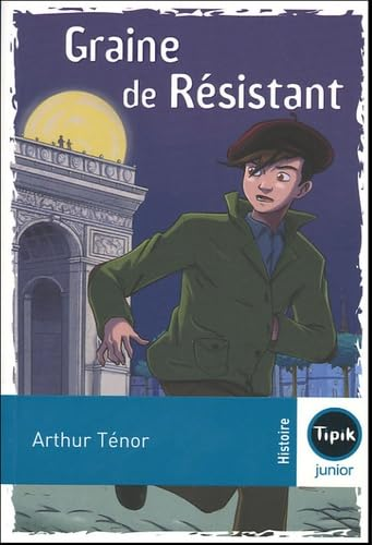 Graine de Résistant