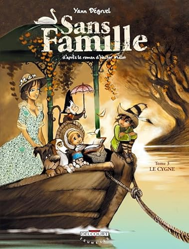 Sans Famille. Tome 3: Le cygne