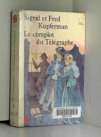 Le complot du Télégraphe