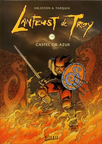 Lanfeust de Troy. Tome 3: Castel or-azur