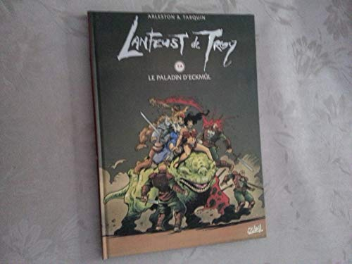 Lanfeust de Troy. Tome 4: Le paladin d'Eckmül