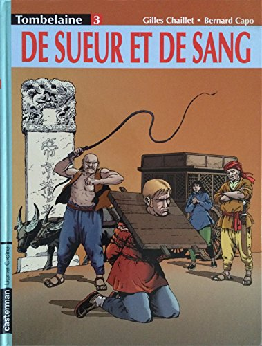 Tombelaine. Tome 3: De sueur et de sang