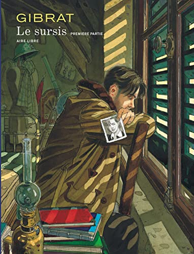 Le sursis. Tome 1