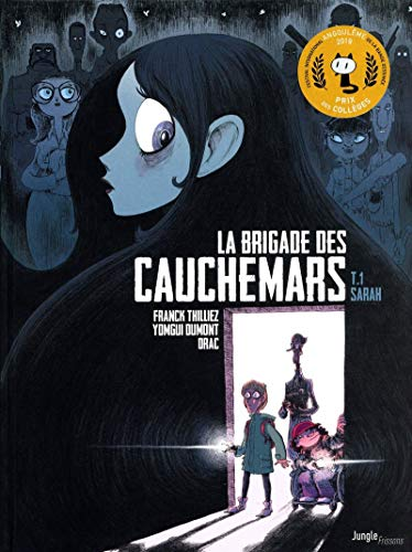La brigade des cauchemars, tome 1