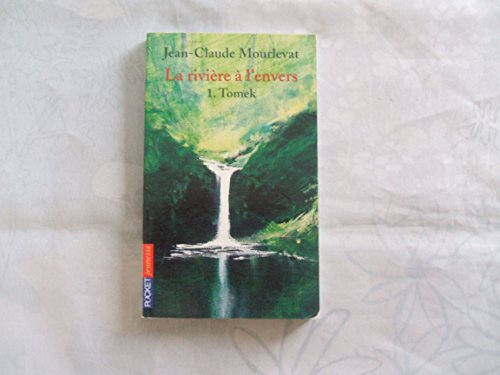 Tomek. La rivière à l'envers - 1