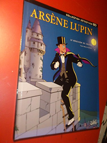 Arsène Lupin: Le bouchon de cristal 4