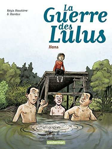 La guerre des Lulus 1915 : Hans