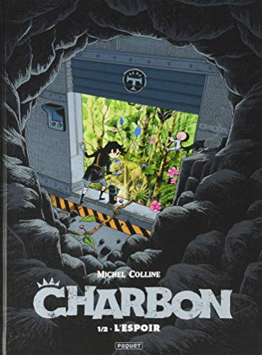 Charbon 1/2 l'espoir