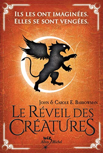 Le réveil des créatures