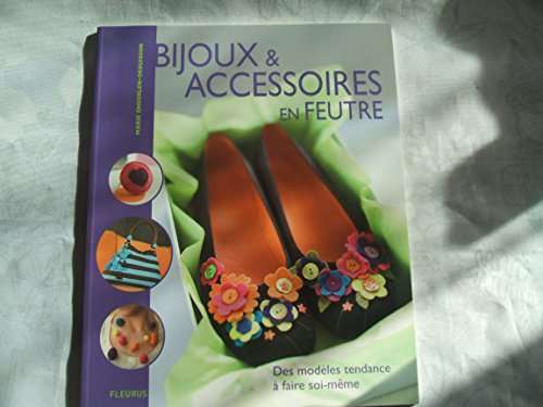 Bijoux & accessoires en feutre