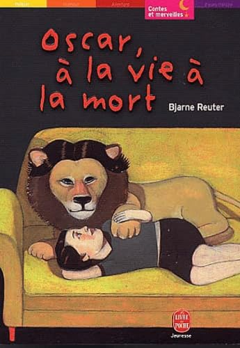 Oscar, à la vie à la mort