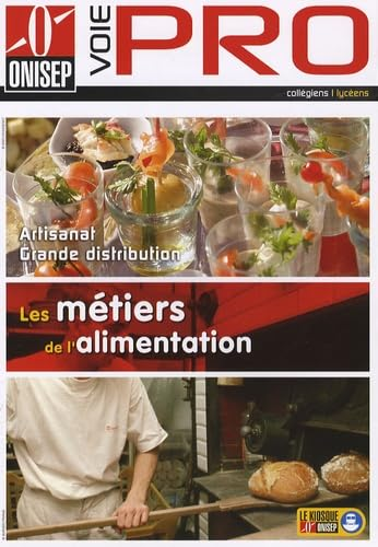 Les métiers de l'alimentation