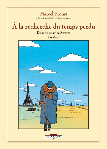 A la recherche du temps perdu. 1, Combray