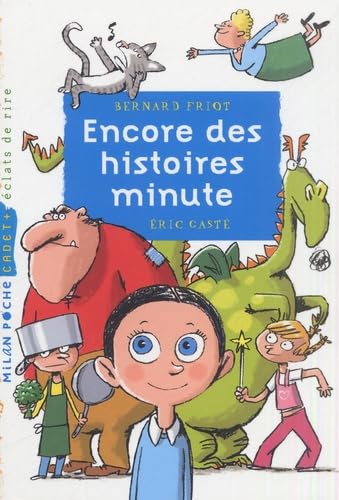 Encore des histoires minute
