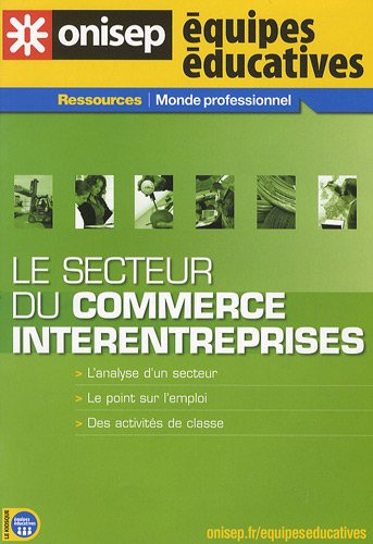 Le secteur du commerce interentreprises