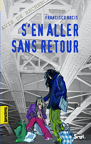 S'en aller sans retour