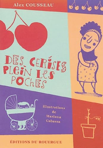Des cerises plein les poches