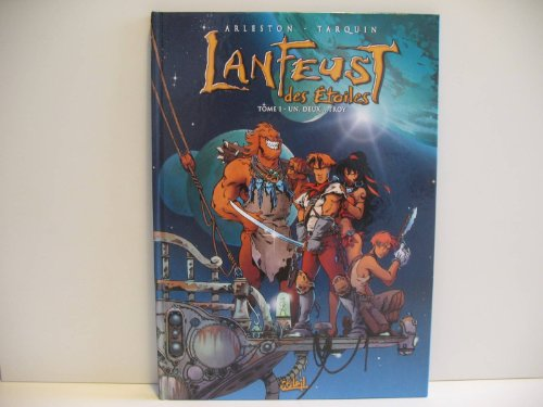 Lanfeust des étoiles. Tome 1 : un deux troys