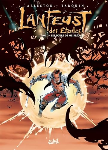 Lanfeust des étoiles. Tome 2 : les tours Meirrion
