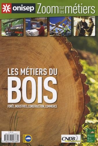 Les métiers du bois
