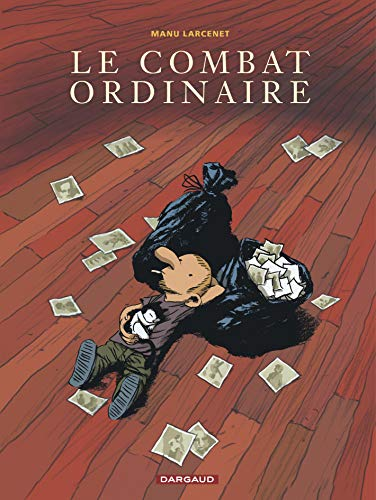 le combat ordinaire Tome 1