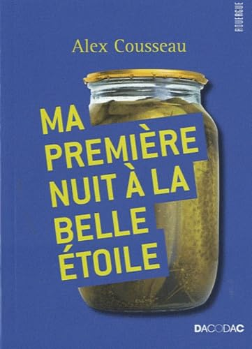 Ma première nuit à la belle étoile