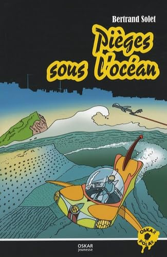 Pièges sous l'océan