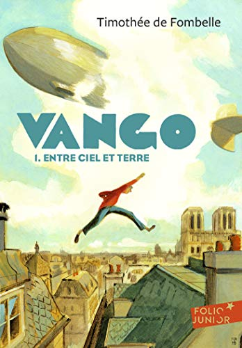 Vango Tome 1. Entre ciel et terre