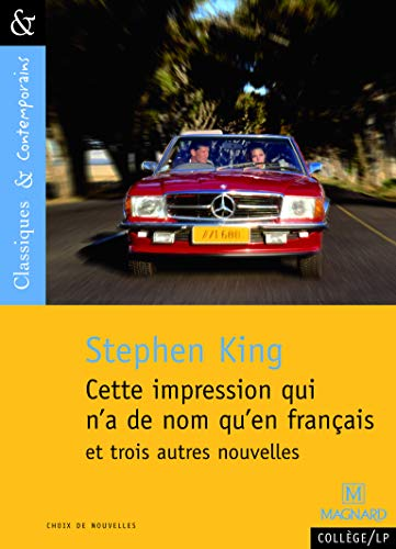 Cette impression qui n'a pas de nom qu'en français et trois autres nouvelles