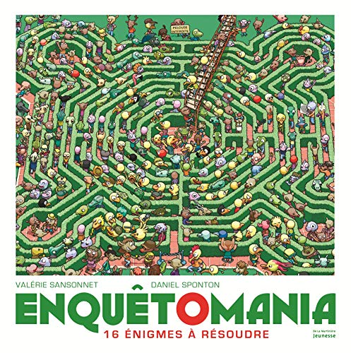 Enquêtomania : 16 énigmes à résoudre