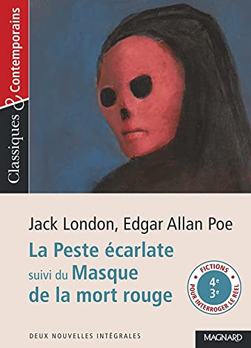 La peste écarlate suivi du Masque de la mort rouge