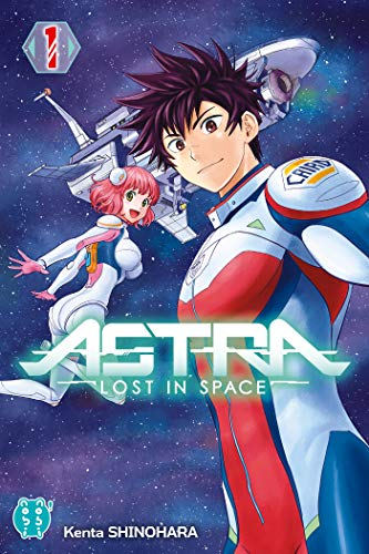 Astra, lost in space, tome 1