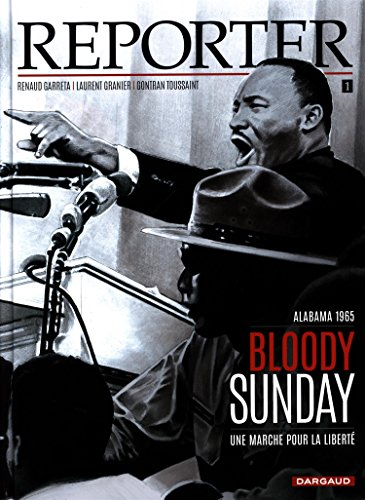 Bloody sunday : Alabama, 1965, une marche pour la liberté