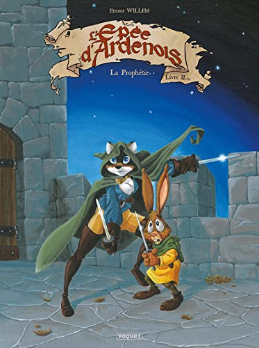 L'épée D'ardenois, tome 2
