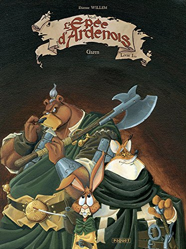 L'épée d'Ardenois, tome 1
