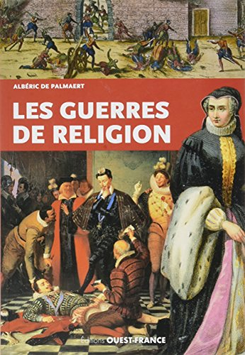 Les guerres de religion