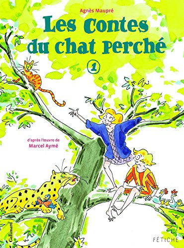 Les contes du chat perché tome 1 : la patte du chat ; le canard et la panthère