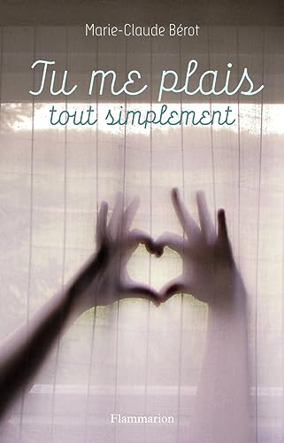 Tu me plais tout simplement