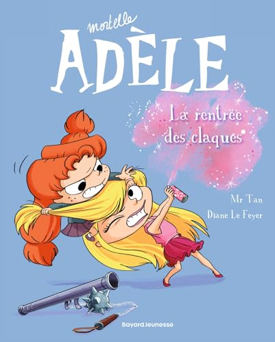 Mortelle Adèle T.9 La rentrée des claques