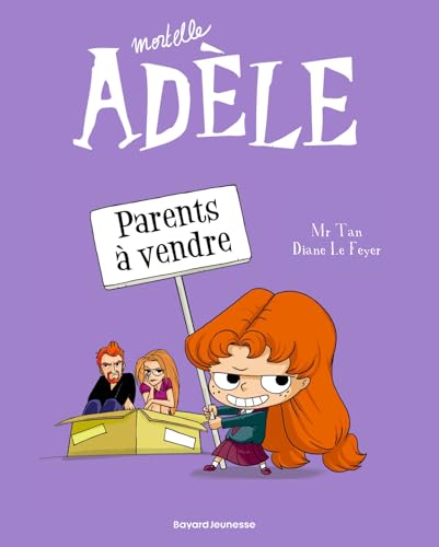Mortelle Adèle - Parents à vendre Tome 08