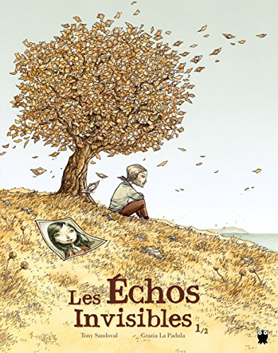 Les échos invisibles, partie 1/2