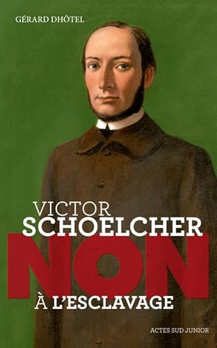 Victor Schoelcher : 