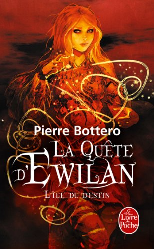 La Quête d'Ewilan, tome 3 : L'Île du destin