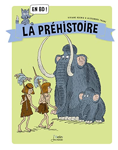La préhistoire